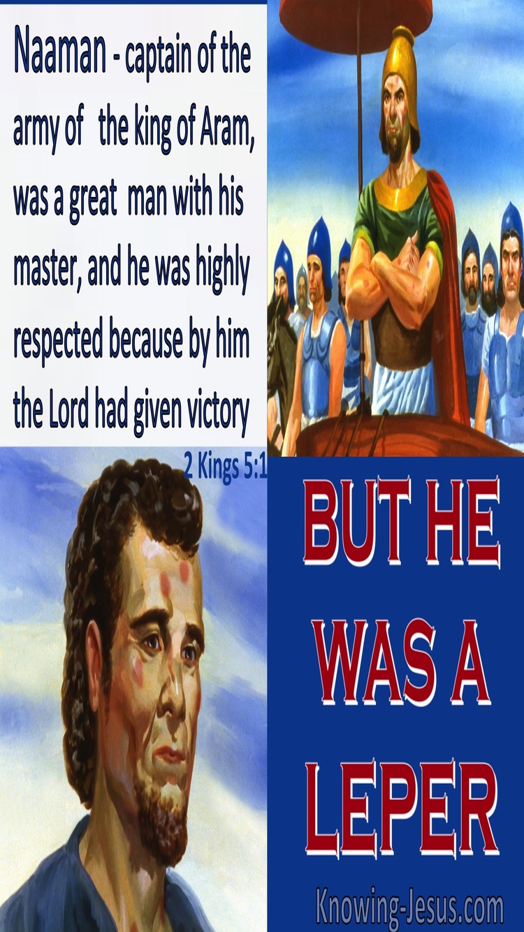 2 Kings 5:1 Naaman Was Given Victory But He Was A Leper (blue)